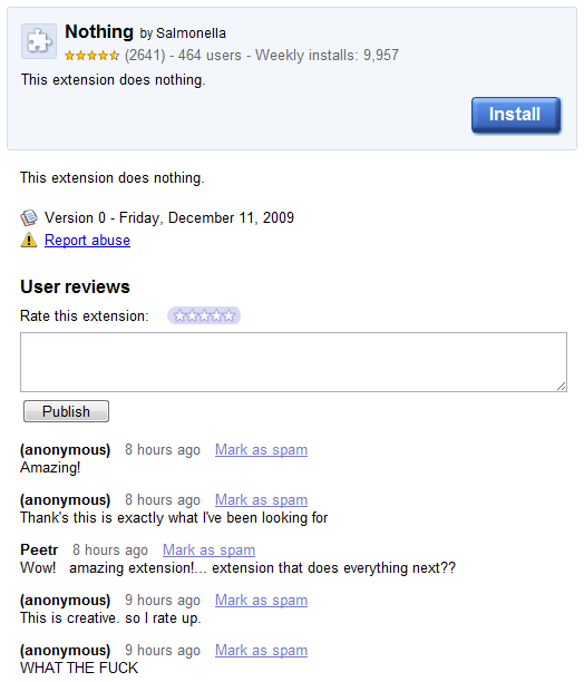 The comments are pretty amusing The "Nothing" extension's page - showing comments, and more.