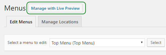 Menus title page with a button titled "Manage with Live Preview" right next to it.